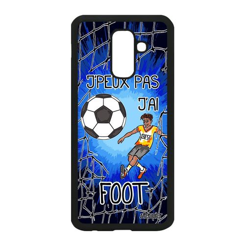 Coque Galaxy A6 Plus 2018 Silicone J'peux Pas J'ai Football Humour Foot Samsung Galaxy A6 Plus 2018