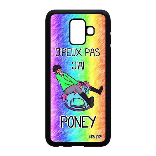 Coque Samsung A6 2018 Silicone Humour J'peux Pas J'ai Poney Aquaponey 4g Samsung Galaxy A6 2018