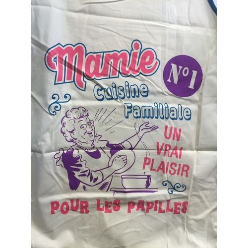 Tablier Mamie Cuisine Familiale Un Vrai Plaisir Pour Les Papilles
