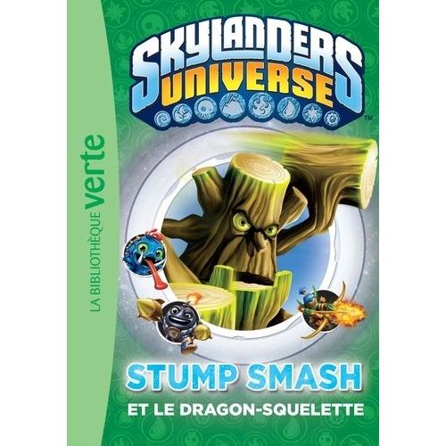 Skylanders Universe Tome 6 - Stump Smash Et Le Dragon-Squelette