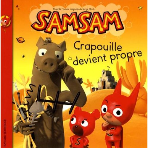 Samsam Tome 1 - Crapouille Devient Propre