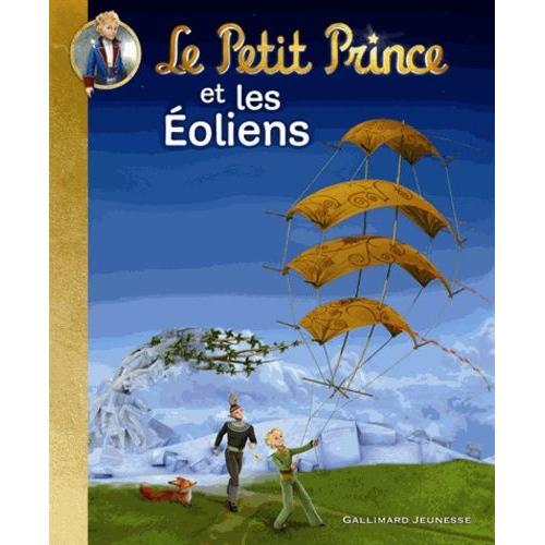 Le Petit Prince Et Les Eoliens