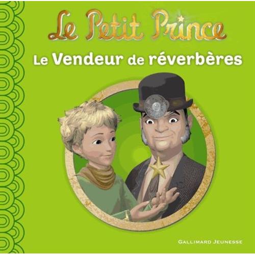 Le Petit Prince Tome 5 - Le Vendeur De Réverbères