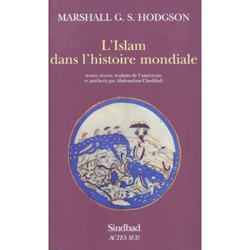 L'islam Dans L'histoire Mondiale