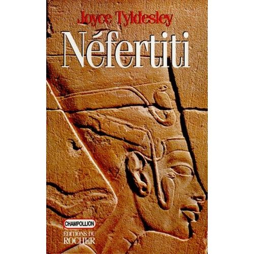 Nefertiti - La Reine Solaire