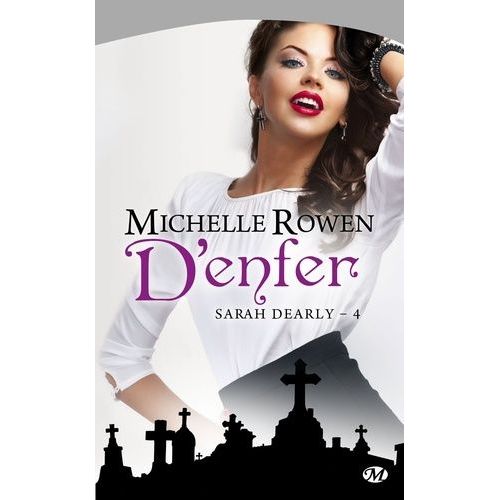 Sarah Dearly Tome 4 - D'enfer
