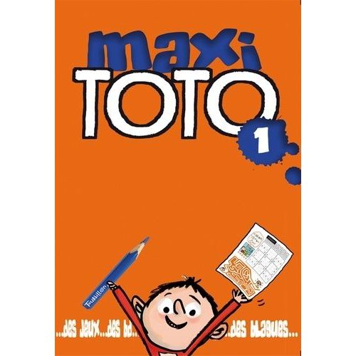 Maxi Toto Tome 1