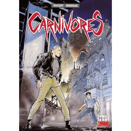 Carnivores Tome 1 - Terry