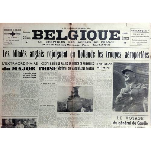 39-45 : Vieux Journal "Belgique" Du 19 Septembre 1944 (Ww2, Major Thise, Prison Saint Léonard, Général De Gaulle...)