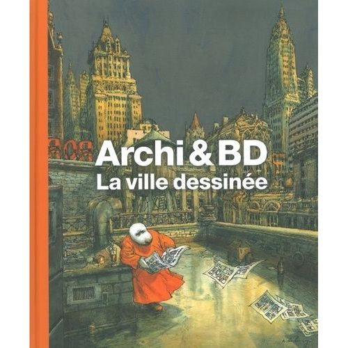 Archi Et Bd - La Ville Dessinée