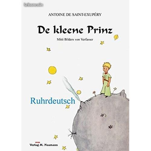 De Kleene Prinz Der Kleine Prinz Ruhrdeutsche Ausgabe