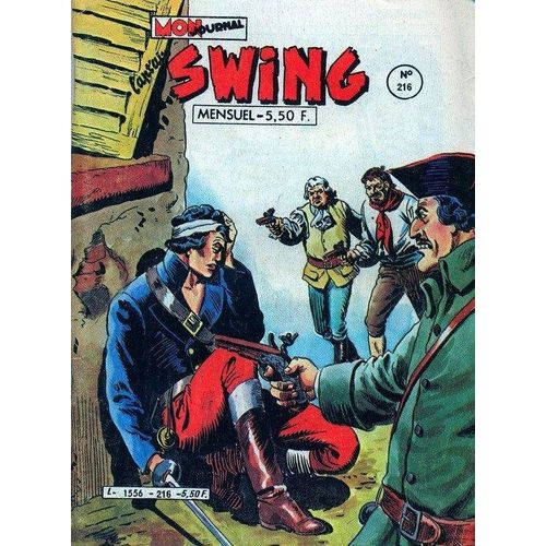 " Le Traître " ( Captain / Cap'tain / Capt'ain Swing / Diavolo Corsaire De La Reine / Puma Noir ) : Capt'ain Swing # 216 ( 5 Juin 1984 )