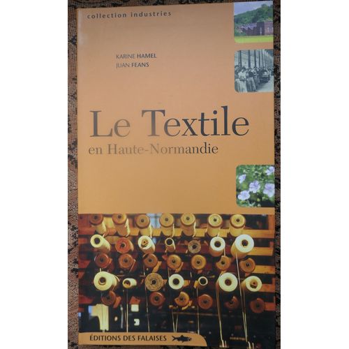 Le Textile En Haute Normandie