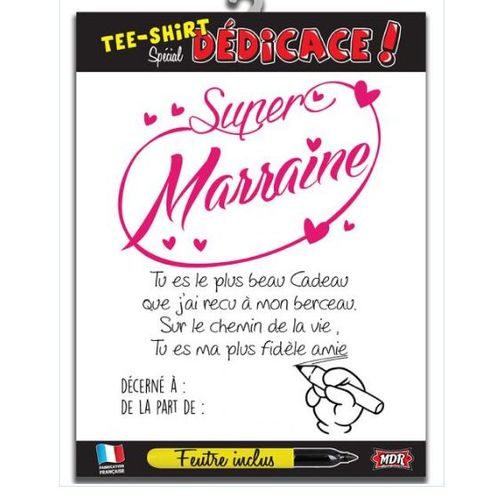 T-Shirt A Signer Super Marraine Taille U