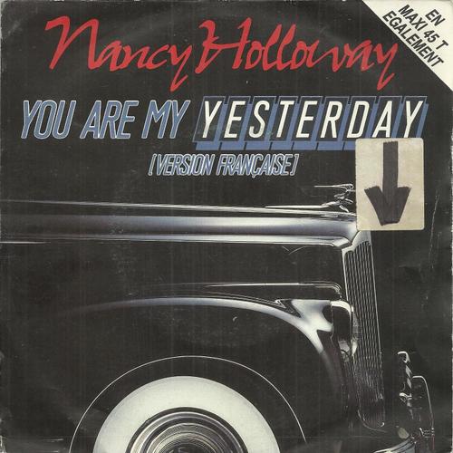 You Are My Yesterday (Version Française) 4'11 / You Are My Yesterday (English Version) 4'11