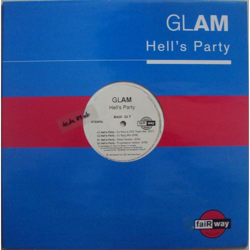 Glam - Hell's Party - Face B Version Disco (Maxi 33 T)