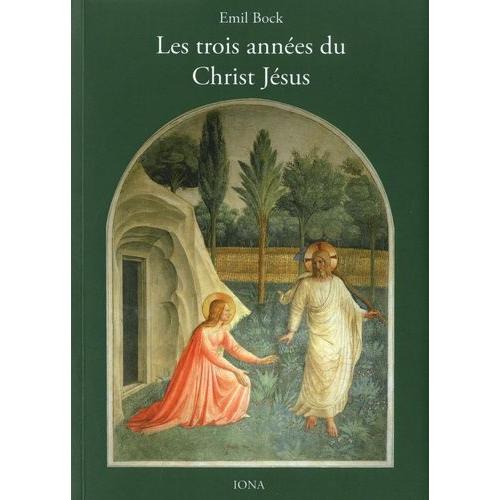 Les Trois Années Du Christ Jésus - Tome 6, Contributions À L'histoire Spirituelle De L'humanité