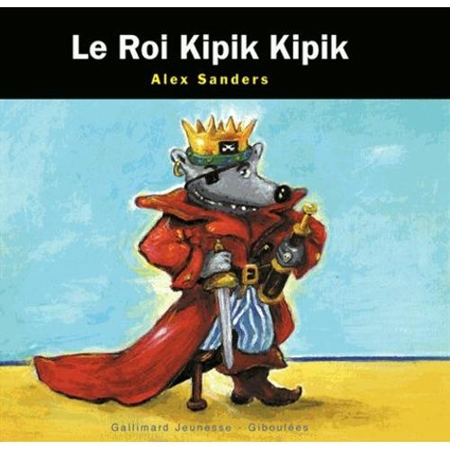 Le Roi Kipik Kipik