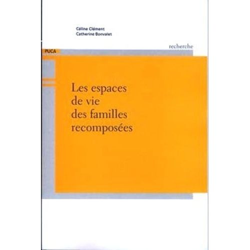 Les Espaces De Vie Des Familles Recomposées