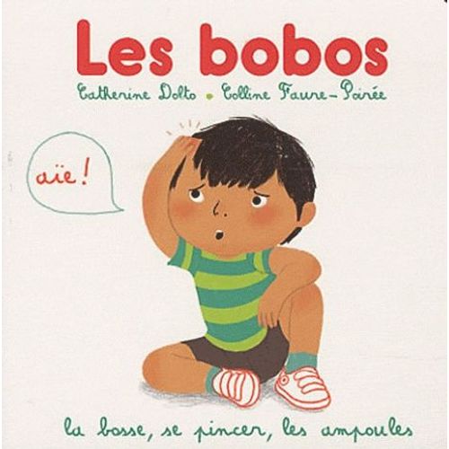 Les Bobos - La Bosse, Se Pincer, Les Ampoules