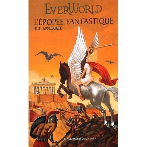 Everworld Tome 2 : L'épopée Fantastique