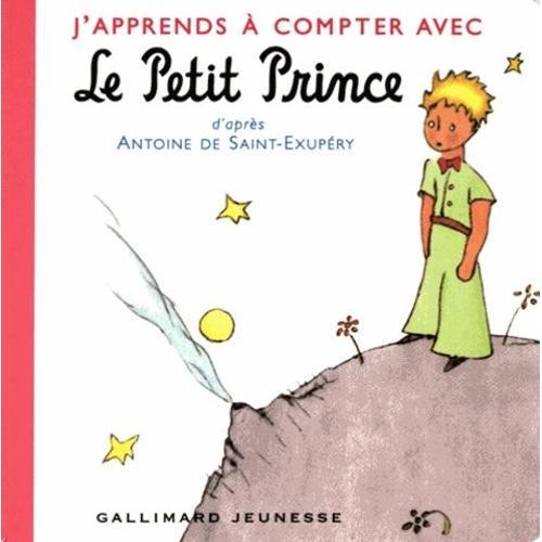 J'apprends À Compter Avec Le Petit Prince