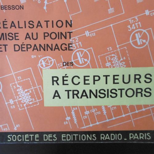 Réalisation Mise Au Point Et Dépannage Des Recepteurs À Transistors
