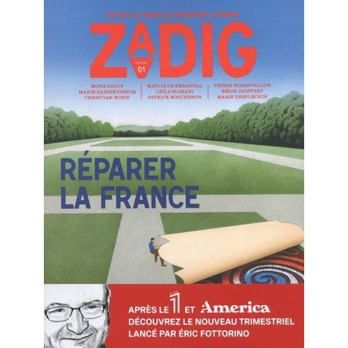 Zadig N° 1 - Réparer La France