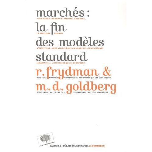Marchés : La Fin Des Modèles Standard