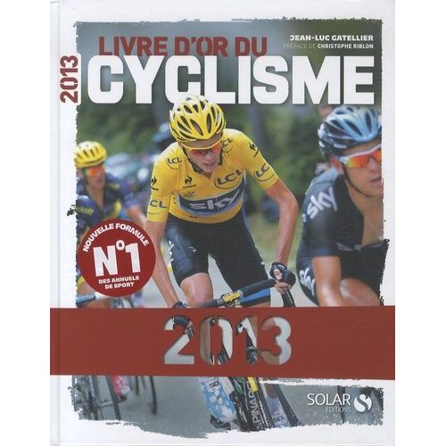 Livre D'or Du Cyclisme 2013