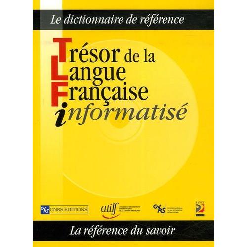 Trésor De La Langue Française Informatisé