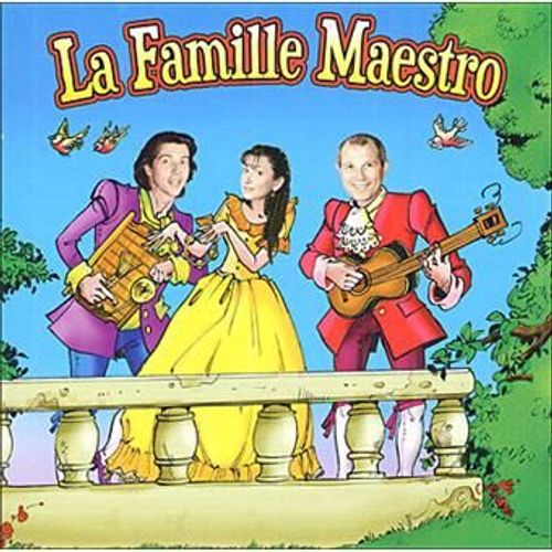 La Famille Maestro
