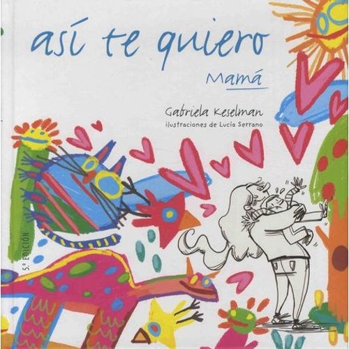 Asi Te Quiero Mama