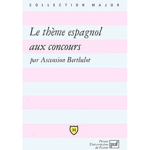 Le Thème Espagnol Aux Concours
