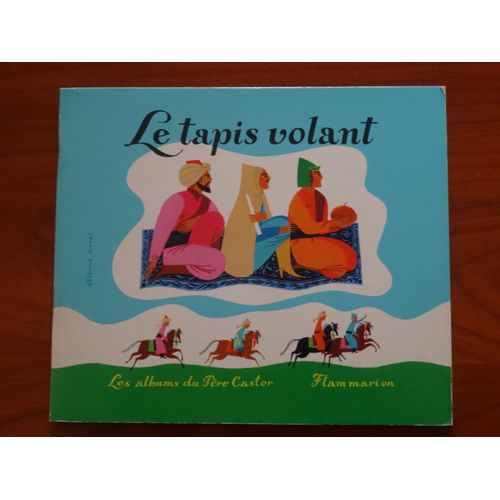 La Tapis Volant