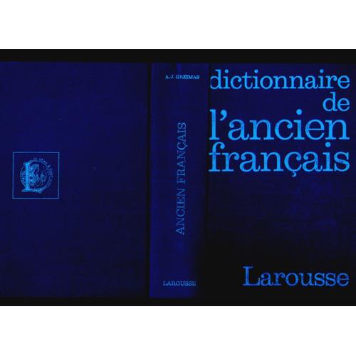 Dictionnaire De L'ancien Français Larousse 1968