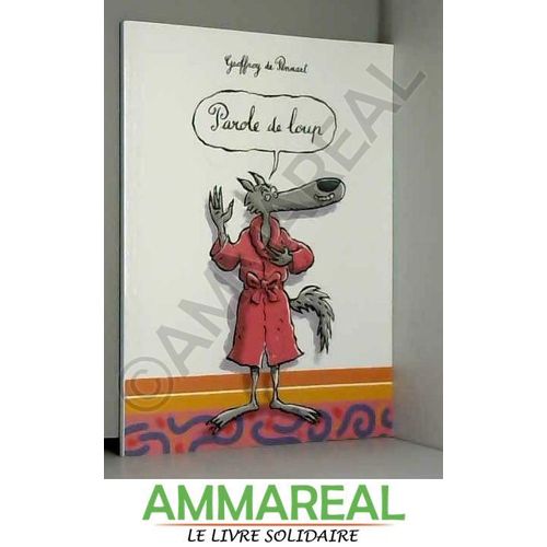 Parole De Loup