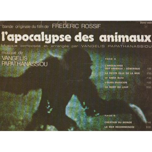 Lp33 L'apocalypse Es Animaux Bof De Frederic Rossif Vangelis Papathanassiou - La Petite Fille De La Mer - Le Singe Bleu - L'ours Musicien La Mort Du Loup -Creation Du Monde Polydor 2353 058 1973