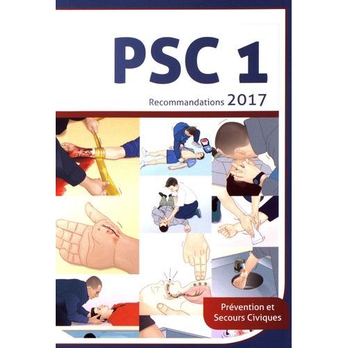Prévention Et Secours Civiques Psc 1 - Recommandations