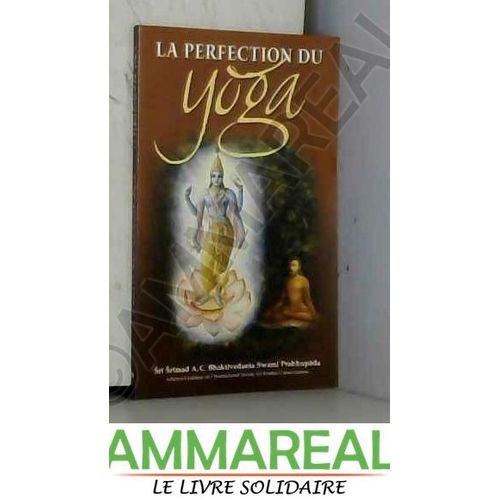 La Perfection Du Yoga (En Francais) 2015