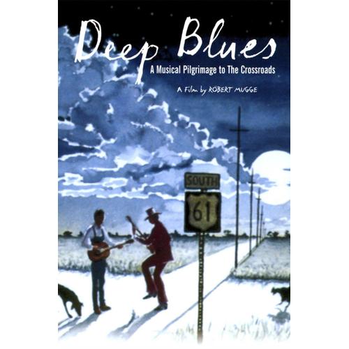 DEEP BLUES by Robert Mugge - DVD