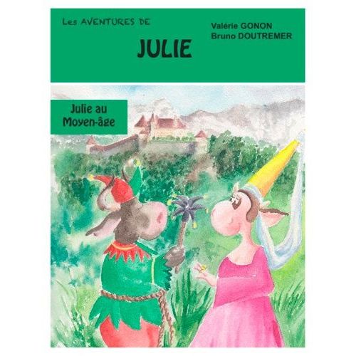 Julie Au Moyen-Age
