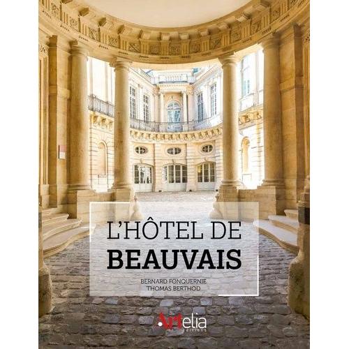 L'hôtel De Beauvais