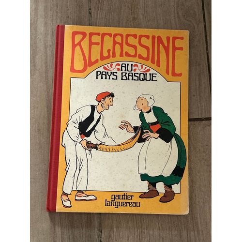 Bécassine Tome 6 - Bécassine Au Pays Basque