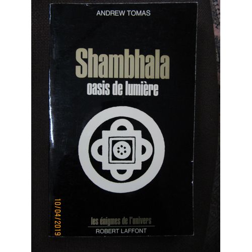 Shambhala- Oasis De Lumiere - Collection 'les Enigmes De L'univers'