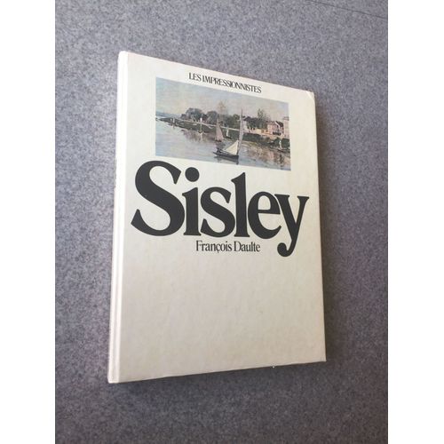 Les Impréssionistes. Sisley