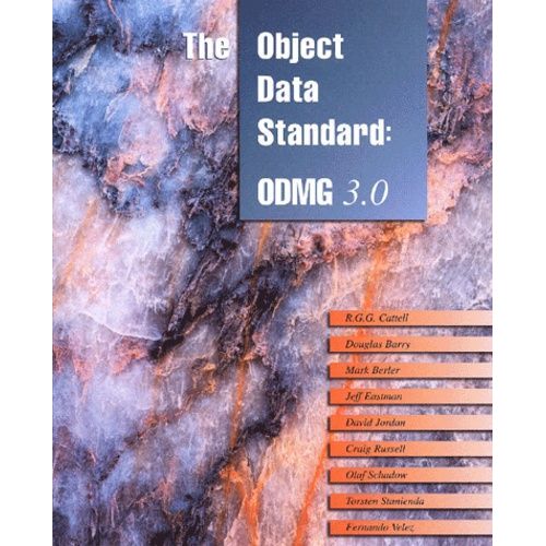 The Object Data Standard : Odmg 3.0
