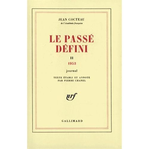 Le Passé Défini - Tome 2, Journal 1953