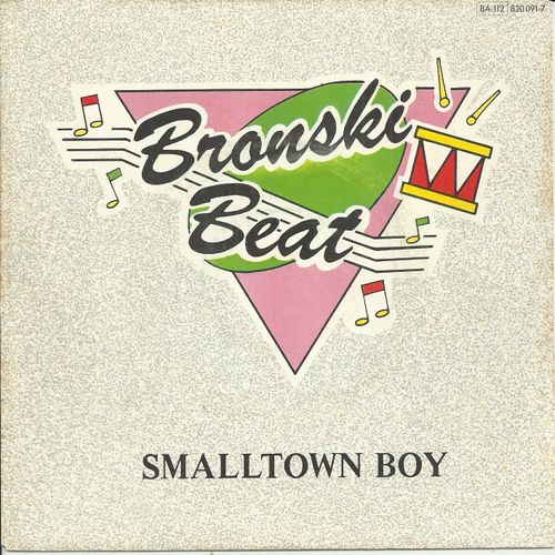Smalltown Boy (Somerville - Steinbachek - Bronski) 3'58 / Memories (Somerville - Steinbachek - Bronski) 3'00
