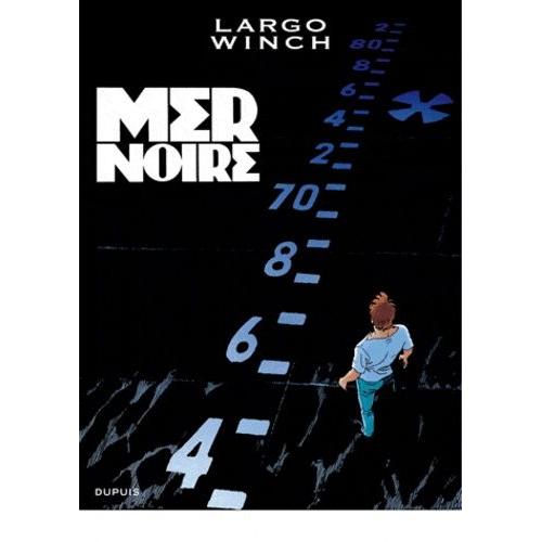 Largo Winch Tome 17 - Mer Noire